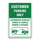 CUSTOMER PARKING ONLY SIGN